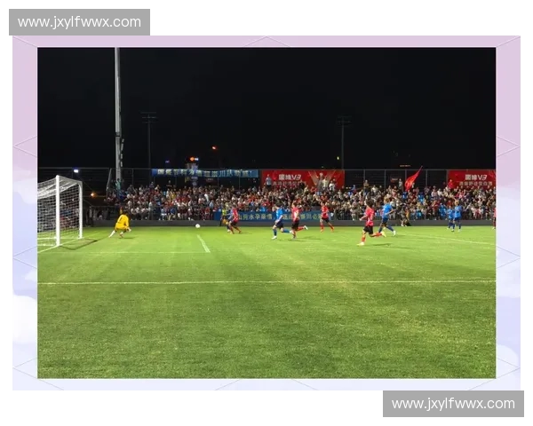 今日足球赛事精彩纷呈 各大球队激烈对决谁将胜出引关注